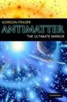 Gordon Fraser - Antimatter