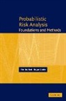 Tim Bedford, Tim (Technische Universiteit Delft Bedford, Roger Cooke, Roger (Technische Universiteit Delft Cooke - Probabilistic Risk Analysis: Foundations and Methods