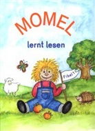 Josef Dreher, Hanni von Wohofsky, Jose Dreher, Josef Dreher, Reine Pfaffendorf, Reiner Pfaffendorf - Momel, Fibel - 1: Momel lernt lesen