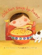 Esther Hershenhorn, Esther/ Litzinger Hershenhorn, Hershenhorn Esther, Rosanne Litzinger, Litzinger Rosanne - Chicken Soup by Heart
