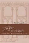 Mary Carruthers, Mary (Professor and Fellow Carruthers, Mary J. Carruthers, Carruthers Mary, Alastair Minnis - Craft of Thought