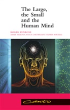 Malcolm Longair, Roger Penrose, Roger (University of Oxford) Penrose, M. S. Longair, Malcolm Longair, Malcolm (Boston University) Longair - The Large, the Small and the Human Mind