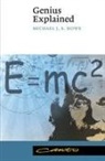 Michael J. A. Howe, Michael J.A. Howe - Genius Explained