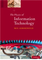 Neil Gershenfeld, Neil A. Gershenfeld, Gershenfeld Neil - Physics of Information Technology