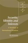 McSweeney Bill, Bill Mcsweeney, Steve Smith - Security, Identity and Interests