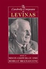 Robert Bernasconi, Simon Critchley, Robert Bernasconi, Bernasconi Robert, Simon Critchley, Critchley Simon - The Cambridge Companion to Levinas