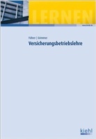 Christian Führer, Arnd Grimmer - Versicherungsbetriebslehre
