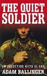 Adam Ballinger, Addam Ballinger - Quiet Soldier