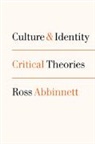 Dr. Ross Abbinnett, Ross Abbinnett - Culture and Identity