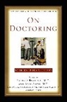 Richard (EDT)/ Stone Reynolds, Richard Reynolds, John Stone - On Doctoring