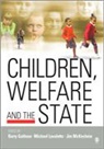 Barry Goldson, Barry Lavalette Goldson, Barry Goldson, Michael Lavalette, Jim McKechnie - Children, Welfare and the State
