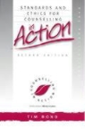 Tim Bond - Standards and Ethics for Counselling in Action