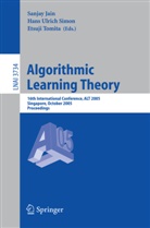 Sanjay Jain, Hans Ulrich Simon, Etsuji Tomita, Han Ulrich Simon, Hans Ulrich Simon - Algorithmic Learning Theory