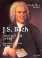 Claudia M. Knispel, Claudia Maria Knispel - Johann Sebastian Bach
