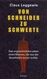 Claus Leggewie - Von Schneider zu Schwerte