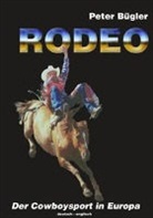 Peter Bügler - Rodeo