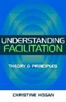 Christine Hogan, Hogan Christine - Understanding Facilitation