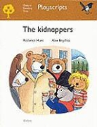 Jacquie Buttriss, Roderick Hunt - Oxford Reading Tree: Stage 8: Magpies Playscripts: The Kidnappers