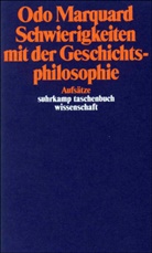 Odo Marquard - Schwierigkeiten mit der Geschichtsphilosophie