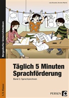 Lil Gleuwitz, Lily Gleuwitz, Martin Kersten, Kersten Martin - Täglich 5 Minuten Sprachförderung. Bd.2