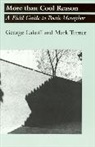 George Lakoff, George Turner Lakoff, Lakoff George, LAKOFF GEORGE TURNER MARK, Mark Turner, Turner Mark - More Than Cool Reason