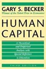 Gary S Becker, Gary S. Becker - Human Capital