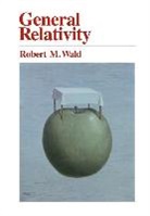Robert M. Wald, Wald Robert M. - General Relativity