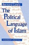 Lewis, Bernard Lewis, Bernard W. Lewis - The Political Language of Islam