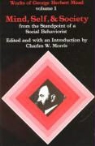 George Herbert Mead, Mead George Herbert, Charles W. Morris - Mind, Self and Society