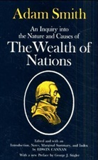 Edwin Cannan, Cannan Edwin, Smith, Adam Smith, George J. Stigler, Stigler George J.... - Wealth of Nations