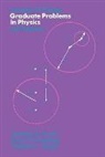 Cronin, Jeremiah Cronin, Jeremiah A. Cronin, Cronin Jeremiah A., etc., David F. Greenberg... - University of Chicago Graduate Problems in Physics with Solutions