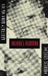 Geoffrey Bennington, Geoffrey Derrida Bennington, Bennington Geoffrey, BENNINGTON GEOFFREY DERRIDA JACQ, Jacques Derrida, Geoffrey Bennington - Jacques Derrida