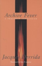 Jacques Derrida, DERRIDA JACQUES - Archive Fever