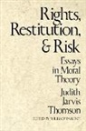 Judith Jarvis Thomson, William Parent, William a. Parent - Rights, Restitution, and Risk
