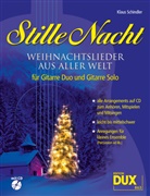 Klaus Schindler - Stille Nacht, für 1 und 2 Gitarren, m. Audio-CD