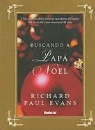 Richard Paul Evans - Buscando A Papa Noel