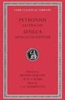 Petronius Arbiter, Petronius, Petronius Arbiter, Seneca, Seneca. Apocolocyntosis - Petronius