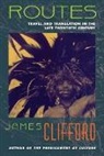 James Clifford - Routes