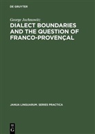 George Jochnowitz - Dialect Boundaries and the Question of Franco-Provençal