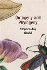 Stephen Jay Gould - Ontogeny And Phylogeny