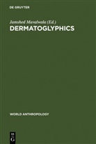 Jamshe Mavalwala, Jamshed Mavalwala - Dermatoglyphics