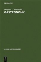 Margaret L. Arnott, Margare L Arnott, Margaret L Arnott - Gastronomy