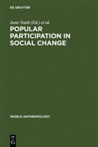 Jorg Dandler, Jorge Dandler, Nicholas S. Hopkins, June Nash, Nicholas S Hopkins - Popular Participation in Social Change