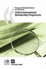 Oecd Publishing, Publishing Oecd Publishing, Organization For Economic Cooperation An - Reviews of National Policies for Education Chile's International Scholarship Programme