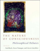 Ned Block, Ned Flanagan Block, Owen Flanagan, Guven Guzeldere, Ned Block, Ned (New York University) Block... - The Nature Of Consciousness