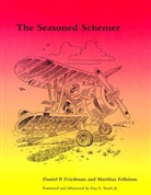 Duane Bibby, Matthias Felleisen, Matthias (Trustee Professor Felleisen, Felleisen Matthias, Daniel P Friedman, Daniel P. Friedman... - The Seasoned Schemer, second edition