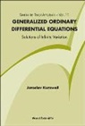 Jaroslav Kurzweil, Jaroslav Kurzweil, Kurzweil Jaroslav - Generalized Ordinary Differential Equations: Not Absolutely Continuous Solutions