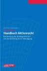 SCHAUB, Bernhard Schaub, Matthia Schüppen, Matthias Schüppen - Handbuch Aktienrecht