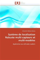 Alexandre Ndjeng Ndjeng, Ndjeng Ndjeng-A - Systeme de localisation robuste