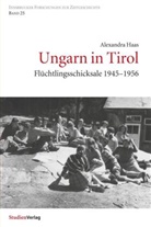 Alexandra Haas, Alexandr Haas, Alexandra Haas - Ungarn in Tirol